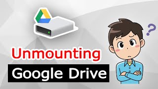 How to Unmount Google Drive on Windows PC [upl. by Yelsehc]