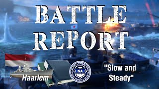 World of Warships  Battle Report Haarlem  quotSlow and Steadyquot [upl. by Josler]