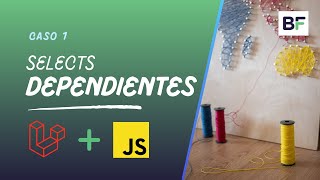 Selects dependientes  Laravel  Javascript [upl. by Lachance]