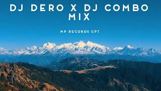 DJ DERO X DJ COMBO MIX MP RECORDS CPT [upl. by Namrehs]