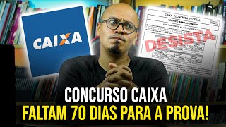 FALTAM 70 DIAS PARA A PROVA CONCURSO CAIXA 2024 E AGORA😬 [upl. by Grange]