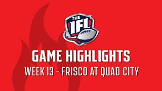 Frisco Fighters at Quad City Steamwheelers Week 13 Highlights [upl. by Eidac]