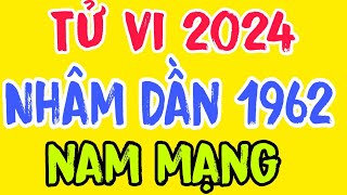 Tử vi năm 2024 của tuổi Nhâm Dần 1962 nam mạng [upl. by Ulani]