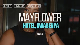 Staycation Review Mayflower Boutique HotelKwabenyaAccra 🇬🇭 KafuiDankuReviews [upl. by Naxela]