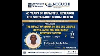 45 Years of Impactful Research for Sustainable Global Health  NMIMR45  5th Lecture [upl. by O'Gowan198]