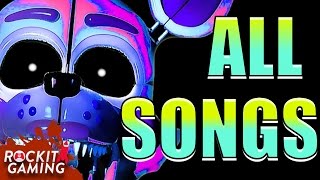 FNAF Sister Location  ALL SONGS  Rockit Gaming [upl. by Daukas]