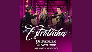 Estrelinha feat Marília Mendonça Ao Vivo [upl. by Ecenahs642]