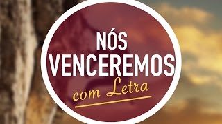 NÓS VENCEREMOS  Embora a Luta Seja Grande  CD JOVEM  MENOS UM [upl. by Kerri]