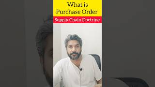 What is Purchase Order  PO  Binding Contract purchase supplychaindoctrine supplychain [upl. by Casta]