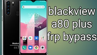 blackview a80 plus frp bypass [upl. by Aicela797]