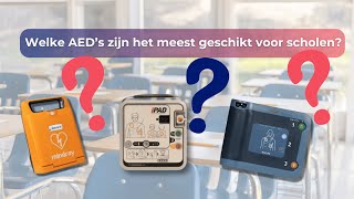 Welke AED’s zijn het beste voor op scholen [upl. by Niwroc]