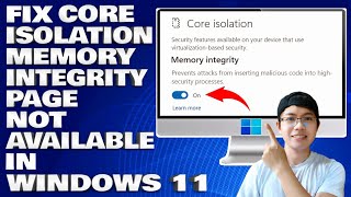 How To Fix Core Isolation Memory Integrity Page Not Available in Windows 1011 Solution [upl. by Christiansen9]