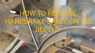 1973 VW Beetle Handbrake cable replacement [upl. by Nosauq]