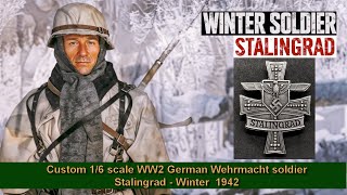 CUSTOM 16 scale WW2 German Wehrmacht soldier  Stalingrad  Winter 1942 [upl. by Aihsilat]