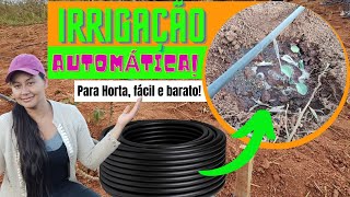 IRRIGAÇÃO AUTOMÁTICA PARA HORTA MUITO FÁCIL E BARATO APRENDA A FAZER [upl. by Skeie]