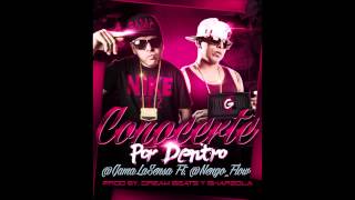 Gama la Sensa Feat Ñengo Flow  Conocerte por dentro Original [upl. by Giuliana]