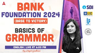 Basics of Grammar  Bank Exam 2024 Foundation  English by Kinjal Gadhavi [upl. by Eidde]