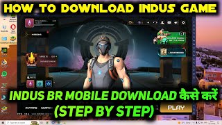 HOW TO DOWNLOAD INDUS BATTLE ROYALE IN PC  INDUS BATTLE ROYALE MOBILE GAME KAISE DOWNLOAD KAREN [upl. by Niwred]