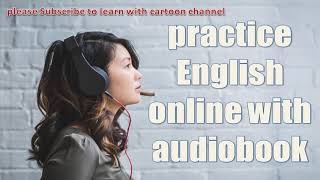 listen to audio books online  free audio books for English learners [upl. by Gingras]