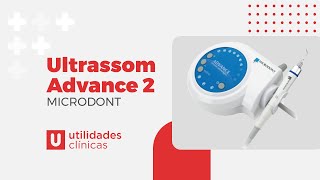 Ultrassom Advance 2  MICRODONT [upl. by Melisse]