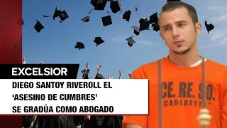 Diego Santoy Riveroll el ‘asesino de cumbres’ se gradúa como abogado [upl. by Adehsor]