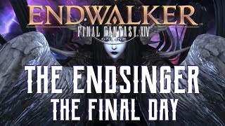 The Final Day  The Endsinger Trial Guide  FFXIV Endwalker [upl. by Hareehahs]