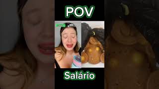 POV SALÁRIO [upl. by Yodlem]