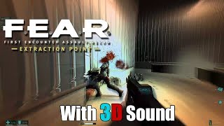 FEAR Extraction Point w EAX amp 3D spatial sound OpenAL Soft HRTF audio [upl. by Farand]