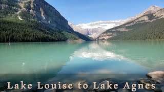 Lake Louise to Lake Agnes [upl. by Berkin425]