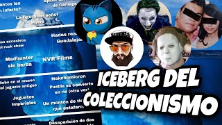 EL ICEBERG DEL COLECCIONISMO [upl. by Farleigh]