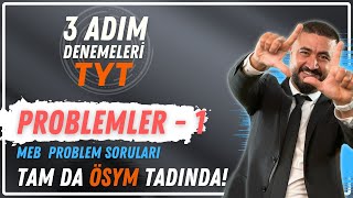 İşte Bu ÖSYM Bu Problemleri Sevdi  Problemler 1 MEB 3 Adım TYT Deneme Soru Çözümleri [upl. by Bollen]