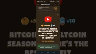 BITCOIN VS ALTCOIN SEASON WHERES THE BEST PROFIT POTENTIAL PART 4 OF 6  MEMEFI New Video Code [upl. by Otilesoj]