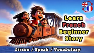 LEARN FRENCH with this BEGINNER STORY A1A2 [upl. by So]