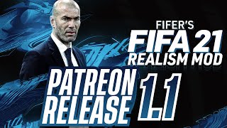 FIFERs FIFA 21 REALISM MOD 11 IS OUT PATREON RELEASE INSTALLATION TUTORIAL [upl. by Sarine]