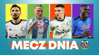 MECZ DNIA 43  LEGIA VS NAPOLI  MISTRZ POLSKI WALCZY W LIDZE EUROPY  SĹAWIĹSKI GLEĹ I BORKOWSKI [upl. by Adamo]