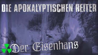 DIE APOKALYPTISCHEN REITER  Der Eisenhans OFFICIAL MUSIC VIDEO [upl. by Gnus]