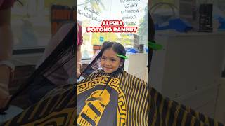 ALESHA POTONG RAMBUT PULANG SEKOLAH shorts shortsvideo [upl. by Ahsitauq399]