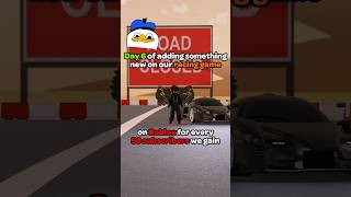 Updating our ROBLOX Game For every 50 Subscribers Achieved  Part 6 roblox cargame [upl. by Ahsaetan]