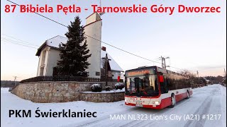 🚌 Linia 87  Bibiela Pętla  Miasteczko Śląskie  PKM Świerklaniec  ZTM [upl. by Solracnauj]