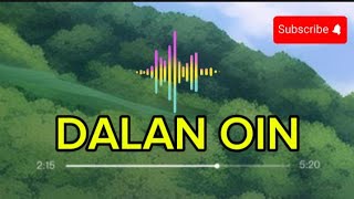 MUSIC TETUN FOUN 2024 DALAN OIN [upl. by Meingolda]