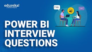 Power BI Interview Questions  Beginners to Experienced Questions  Power BI Training  Edureka [upl. by Valoniah]