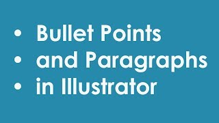 How to Make Bullet Points in Illustrator [upl. by Seravaj]