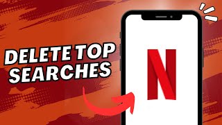 How To Delete Top Searches On Netflix 2023 [upl. by Beata]