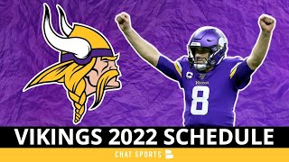 Minnesota Vikings 2022 NFL Schedule Opponents And Instant Analysis [upl. by Jehovah493]