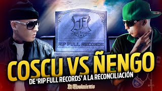 COSCU VS ÑENGO DE RIP FULL RECORDS A LA RECONCILIACIÓN [upl. by Reese]