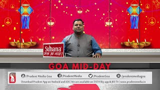 GOA MIDDAY NEWS AT NOON  Prudent Media Goa [upl. by Nerval454]