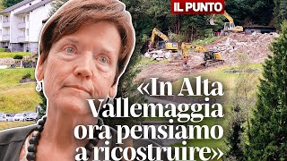 «In Alta Vallemaggia ora pensiamo alla ricostruzione» [upl. by Ecurb]