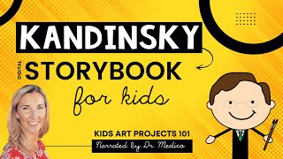 Kandinsky for Kids Narrated Digital Storybook [upl. by Arta]