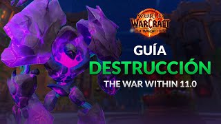 GUÍA BRUJO DESTRUCCIÓN SEASON 1  Talentos Héroe Builds y Rotaciones  The War Within 110 [upl. by Louise]