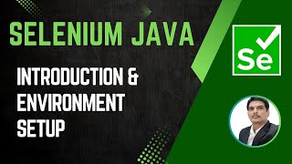 Session 21  Selenium with Java  Introduction amp Environment Setup 2024 New series [upl. by Nemrak582]